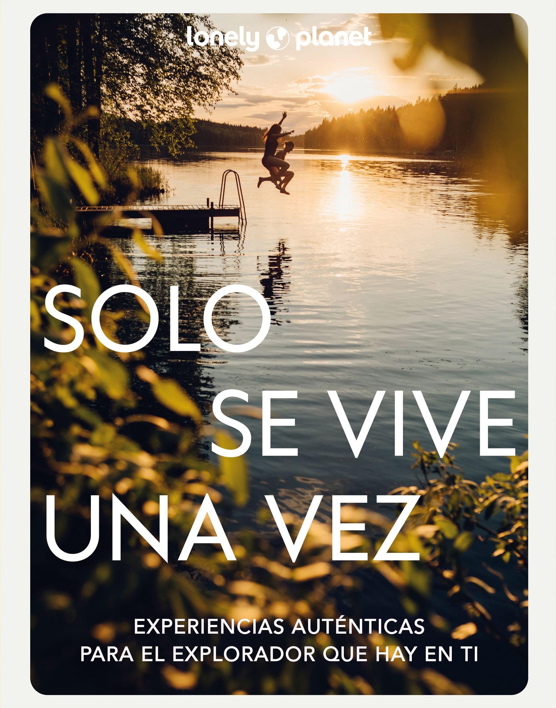 Libro: Solo se vive una vez (Viaje y aventura)