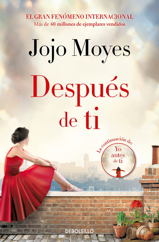 Después de ti (Antes de ti 2) (Best Seller)