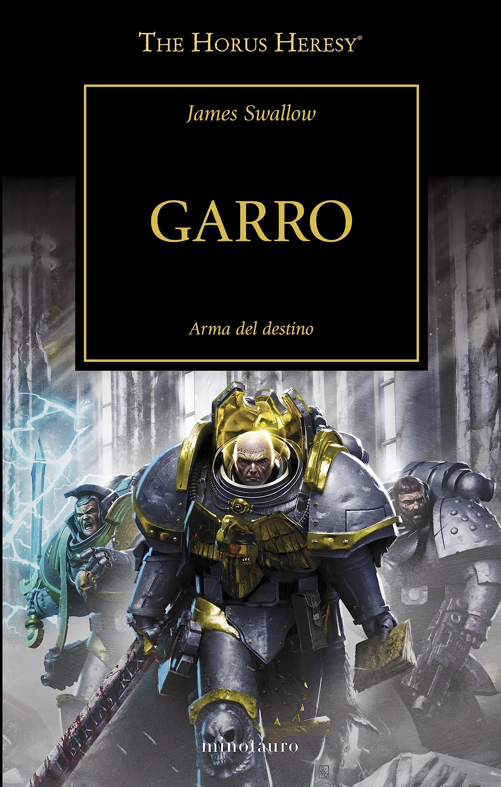 Libro: Warhammer The Horus Heresy nº 42/54 Garro