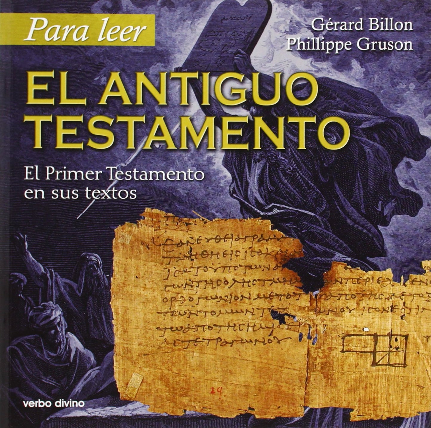 Libro: Para leer el Antiguo Testamento: El Primer Testamento en sus textos