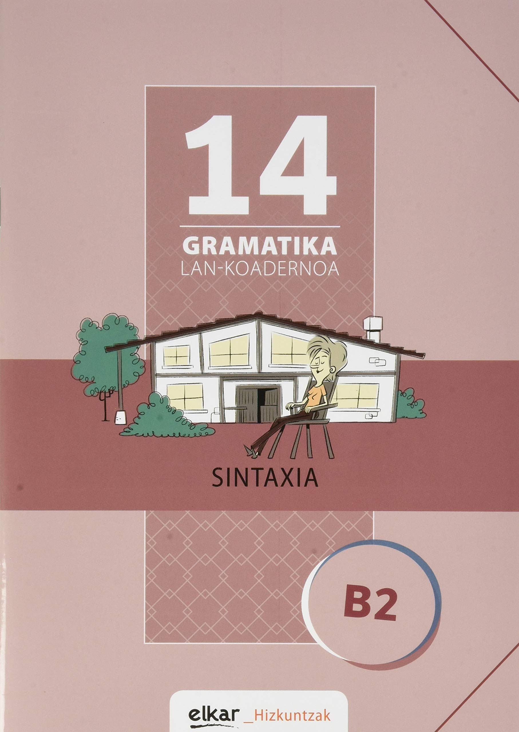 Libro: Gramatika Lan-Koadernoa 14 (B2). Sintaxia