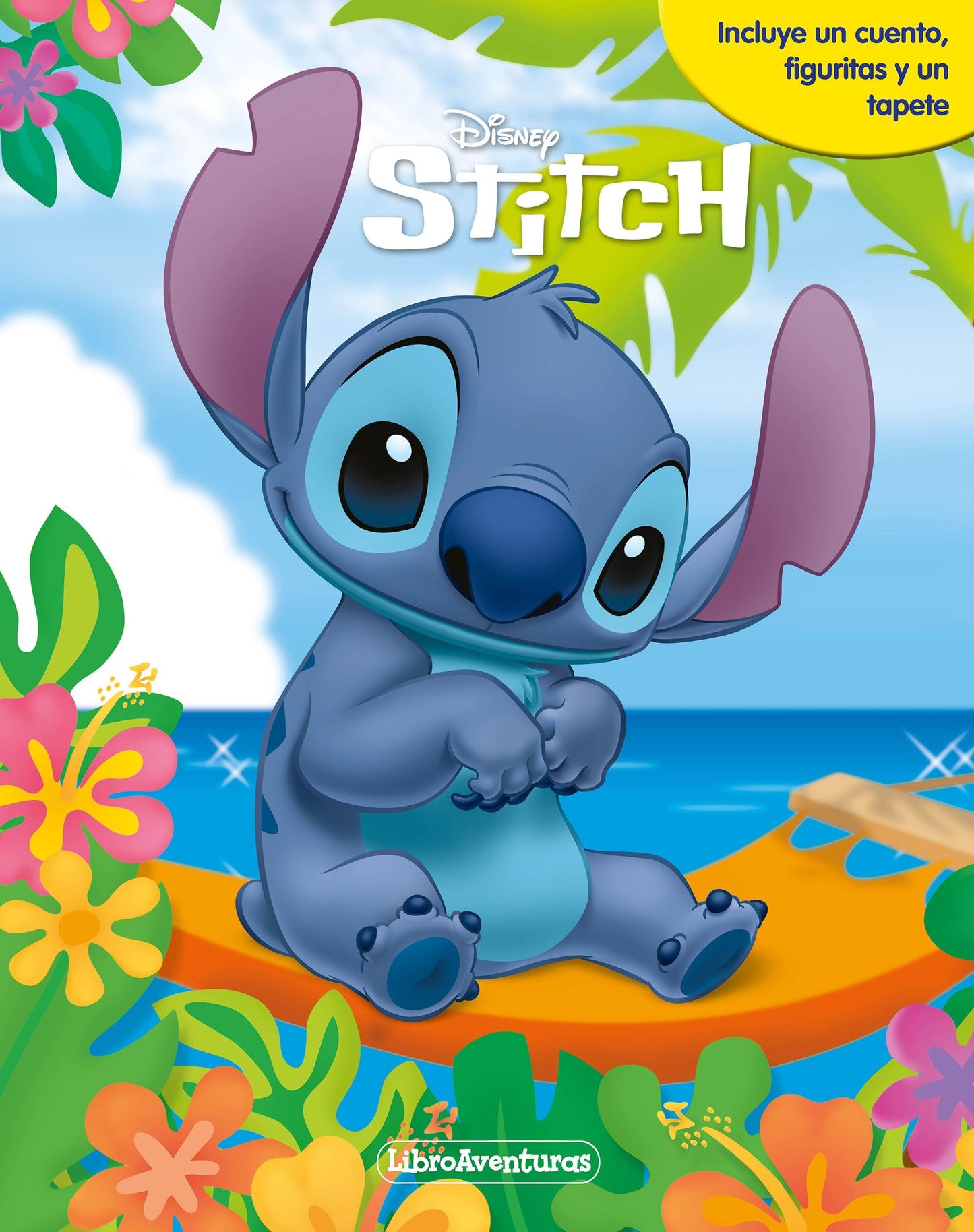 Libro: Lilo & Stitch. Libroaventuras: Incluye un cuento, figuritas y un tapete