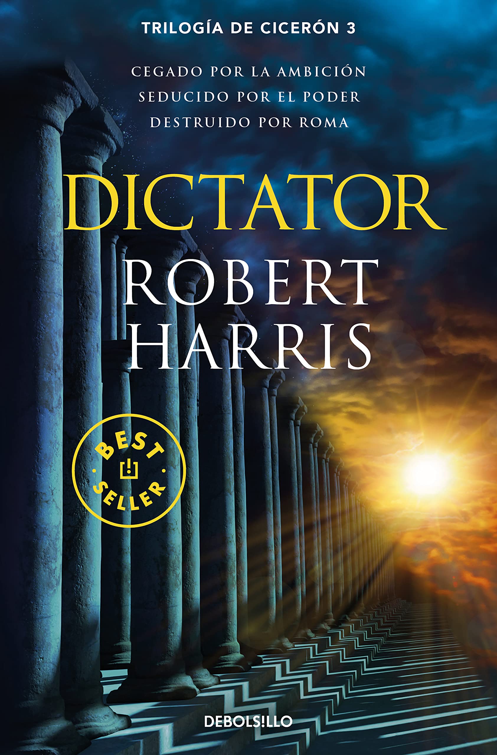 Libro: Dictator (Trilogía de Cicerón 3) (Best Seller)