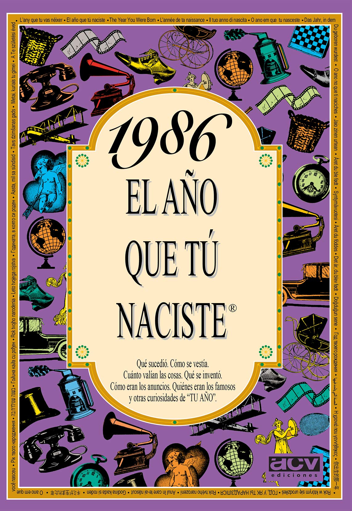 1986 EL AÑO QUE TÚ NACISTE - Regalo de cumpleaños ideal para quienes cumplen 40 años en 2026