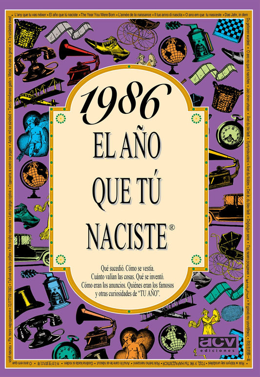 1986 EL AÑO QUE TÚ NACISTE - Regalo de cumpleaños ideal para quienes cumplen 40 años en 2026