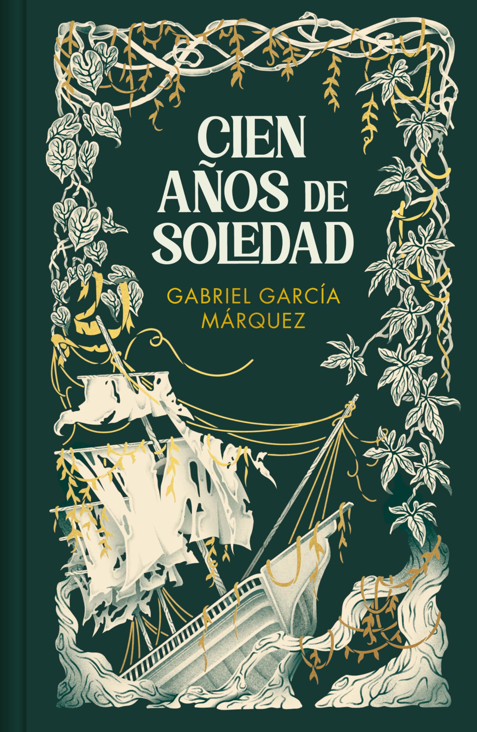 Cien años de soledad (edición especial en tapa dura) (Ediciones Conmemorativas)