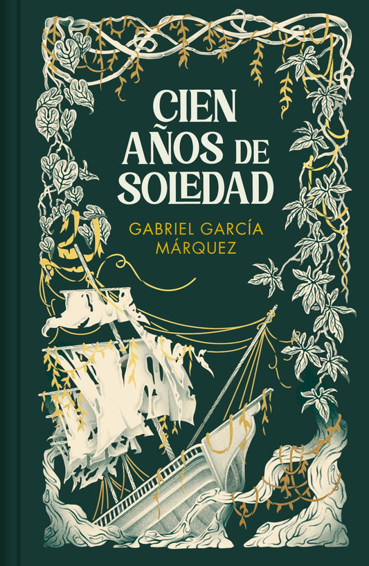 Cien años de soledad (edición especial en tapa dura) (Ediciones Conmemorativas)