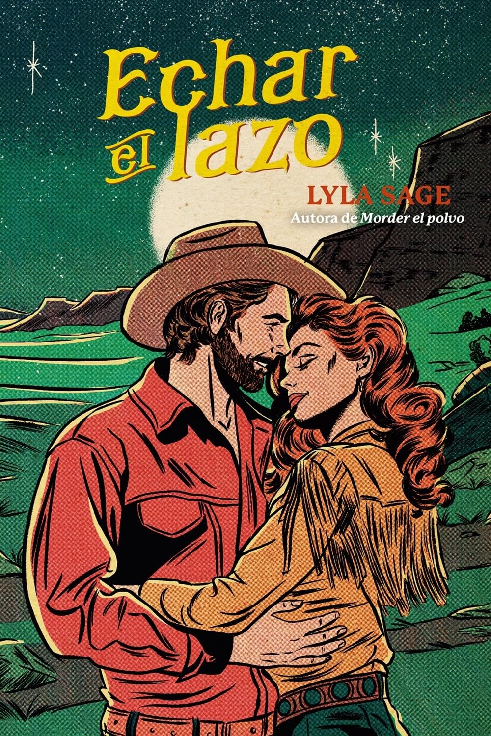 Libro: Echar el lazo (Titania fresh)
