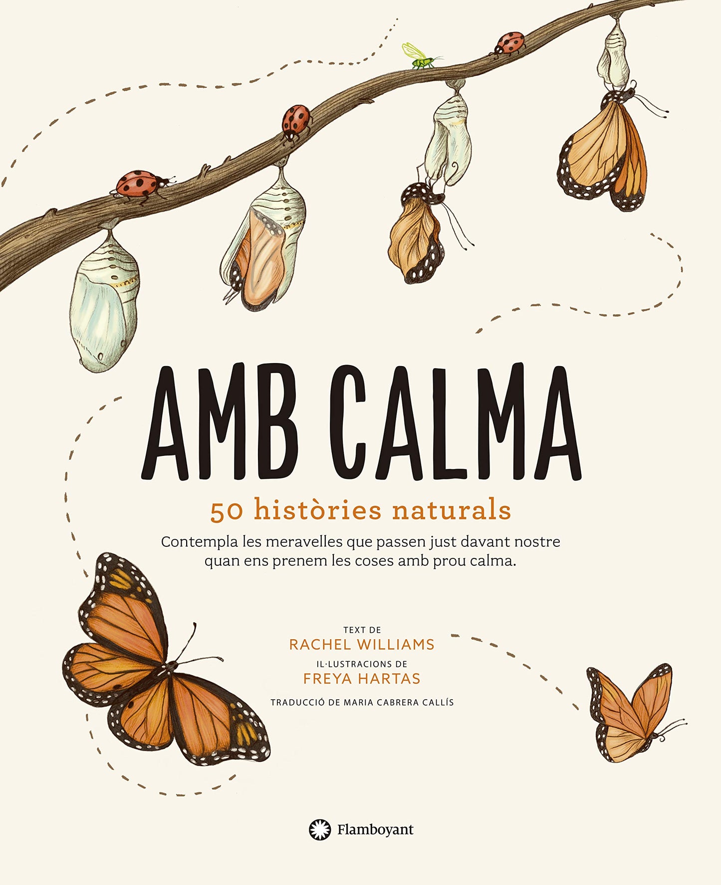 Amb Calma. 50 Històries Naturals: 1 (CATALAN)