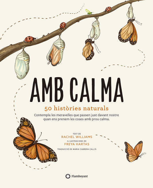 Amb Calma. 50 Històries Naturals: 1 (CATALAN)