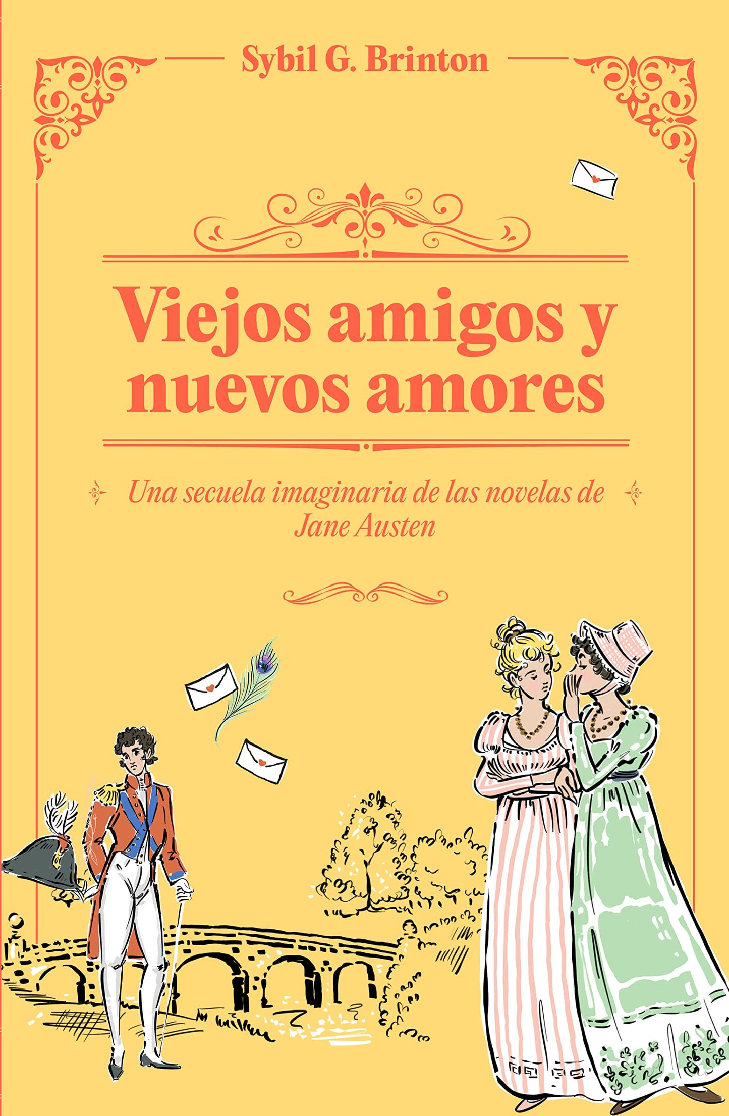 Libro: Viejos amigos y nuevos amores: Una secuela imaginaria de las obras de Jane Austen