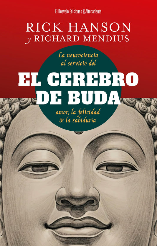 El cerebro de Buda; La ciencia al servicio de la felicidad, el amor y la sabiduría: 65 (Altoparlante)