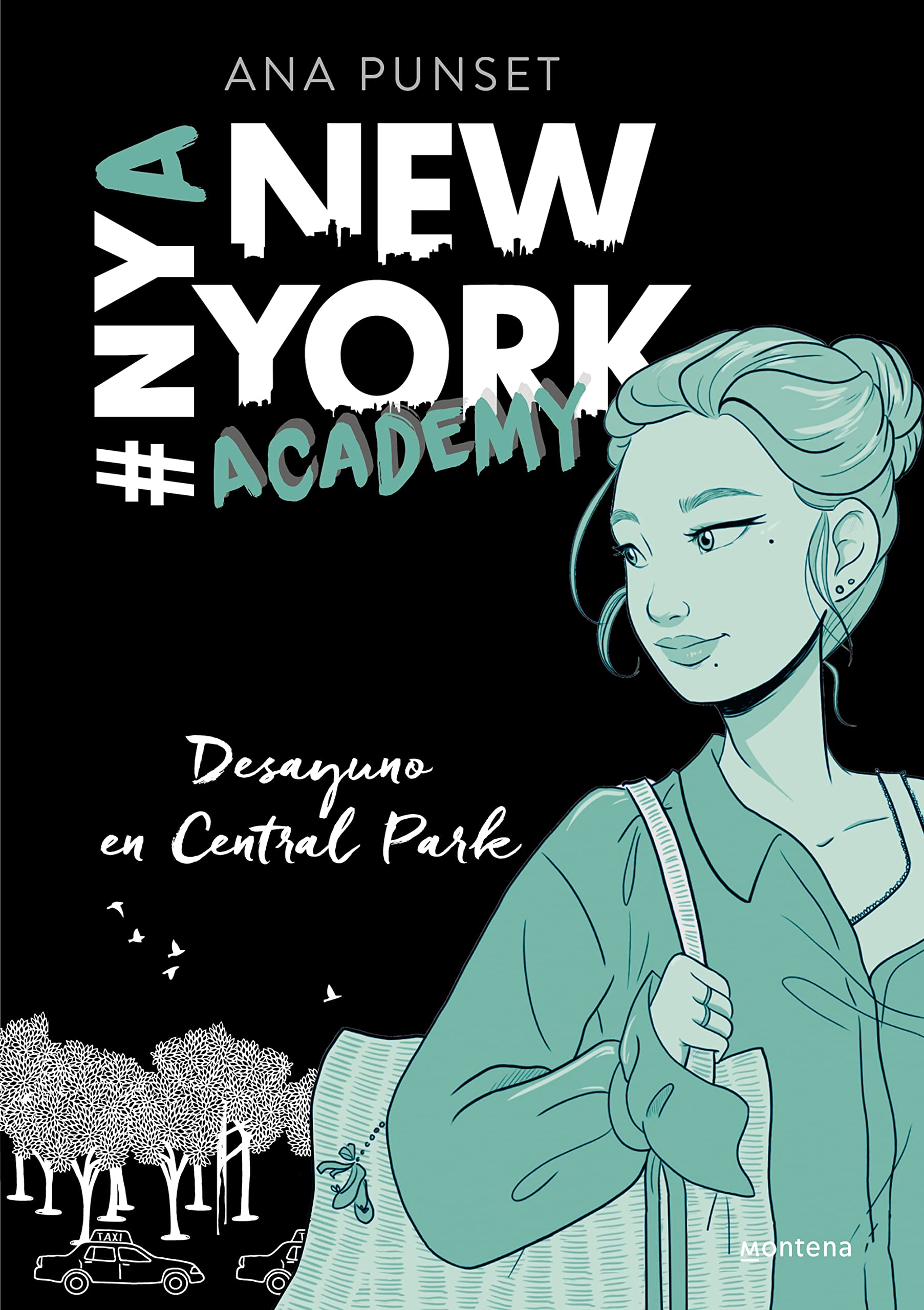 Desayuno en Central Park (Serie New York Academy 3) (Jóvenes lectores)