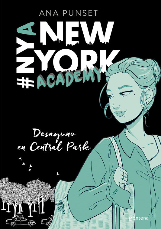 Desayuno en Central Park (Serie New York Academy 3) (Jóvenes lectores)