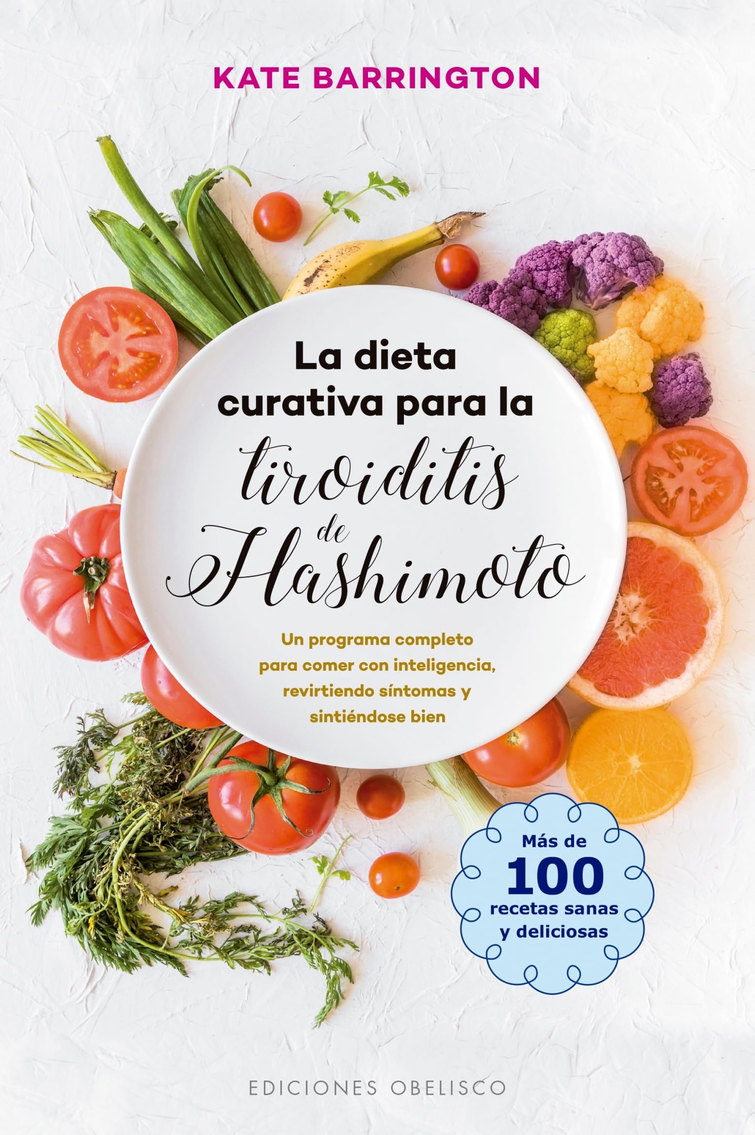 La Dieta curativa para La Tiroiditis de Hashimoto (SALUD Y VIDA NATURAL)
