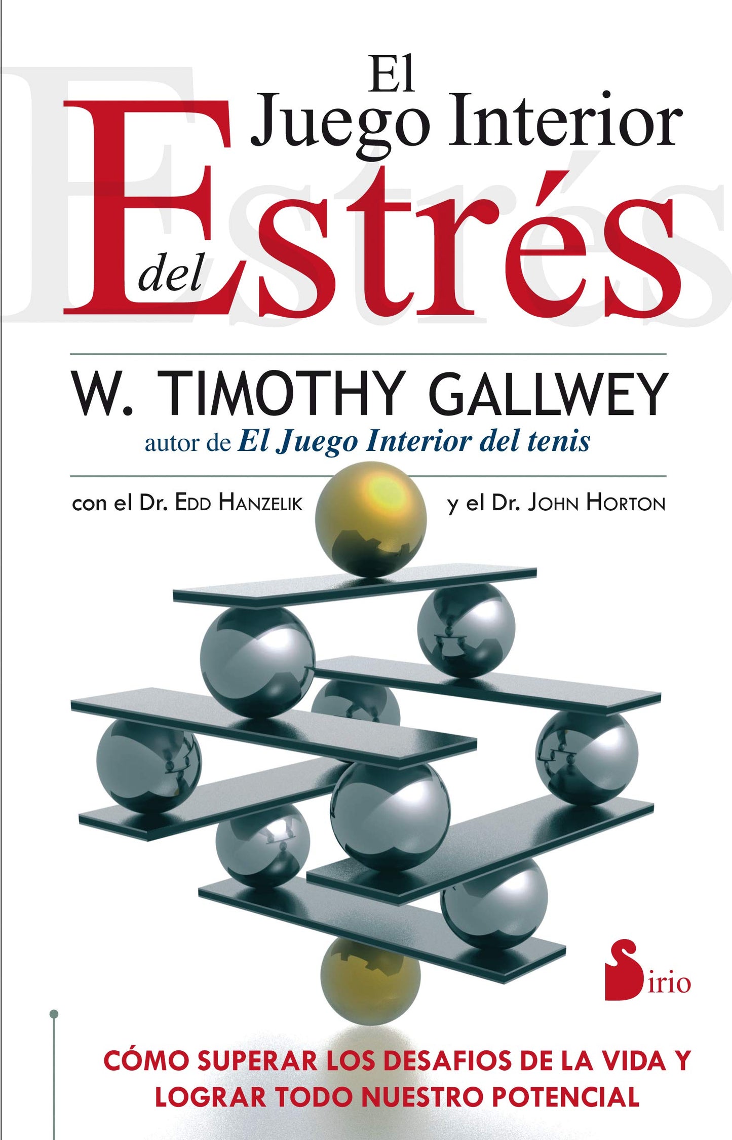Libro: El juego interior del estrés (2013)