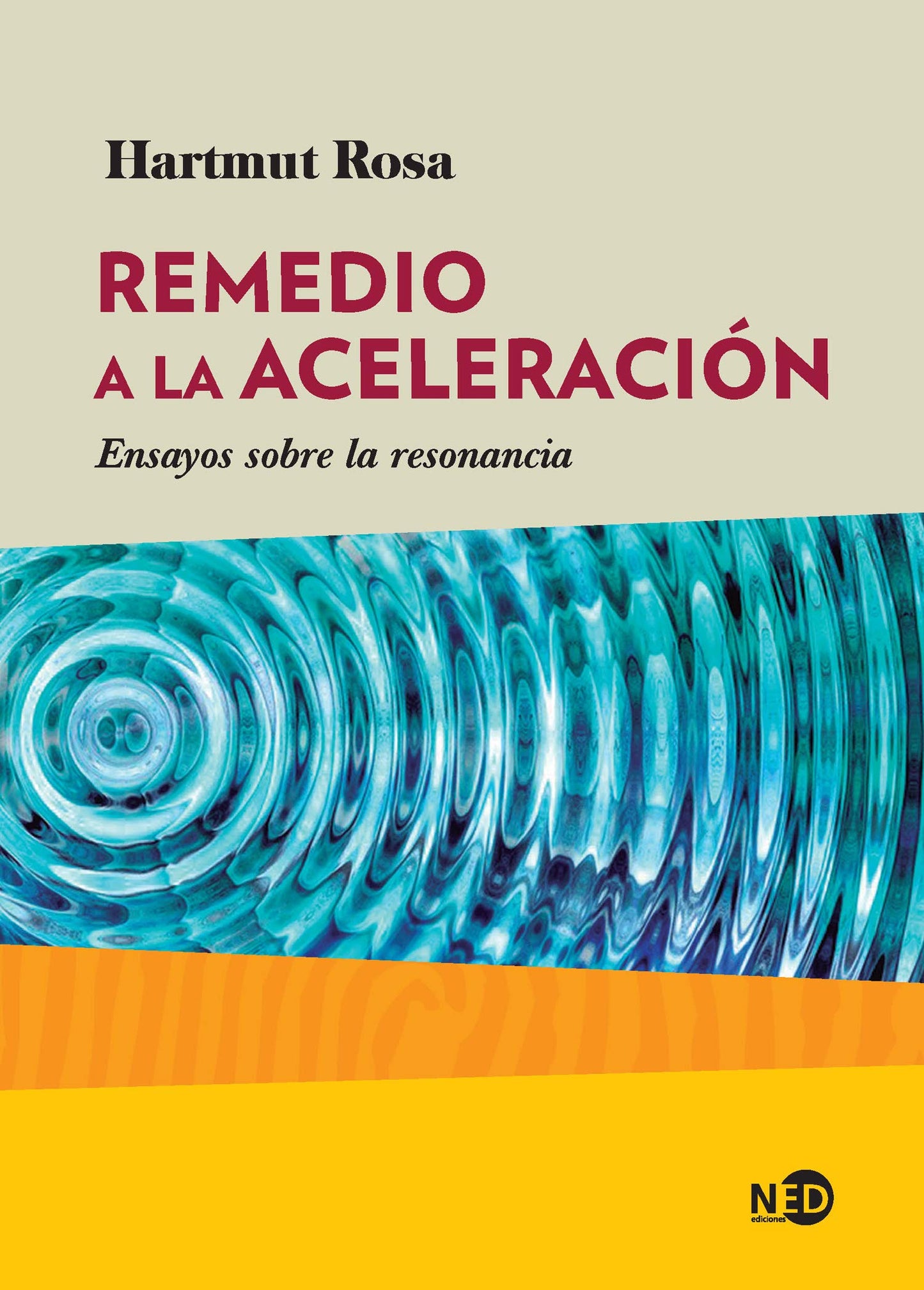 Libro: Remedio a la aceleración: Ensayos sobre la resonancia: 2035 (HUELLAS Y SEÑALES)