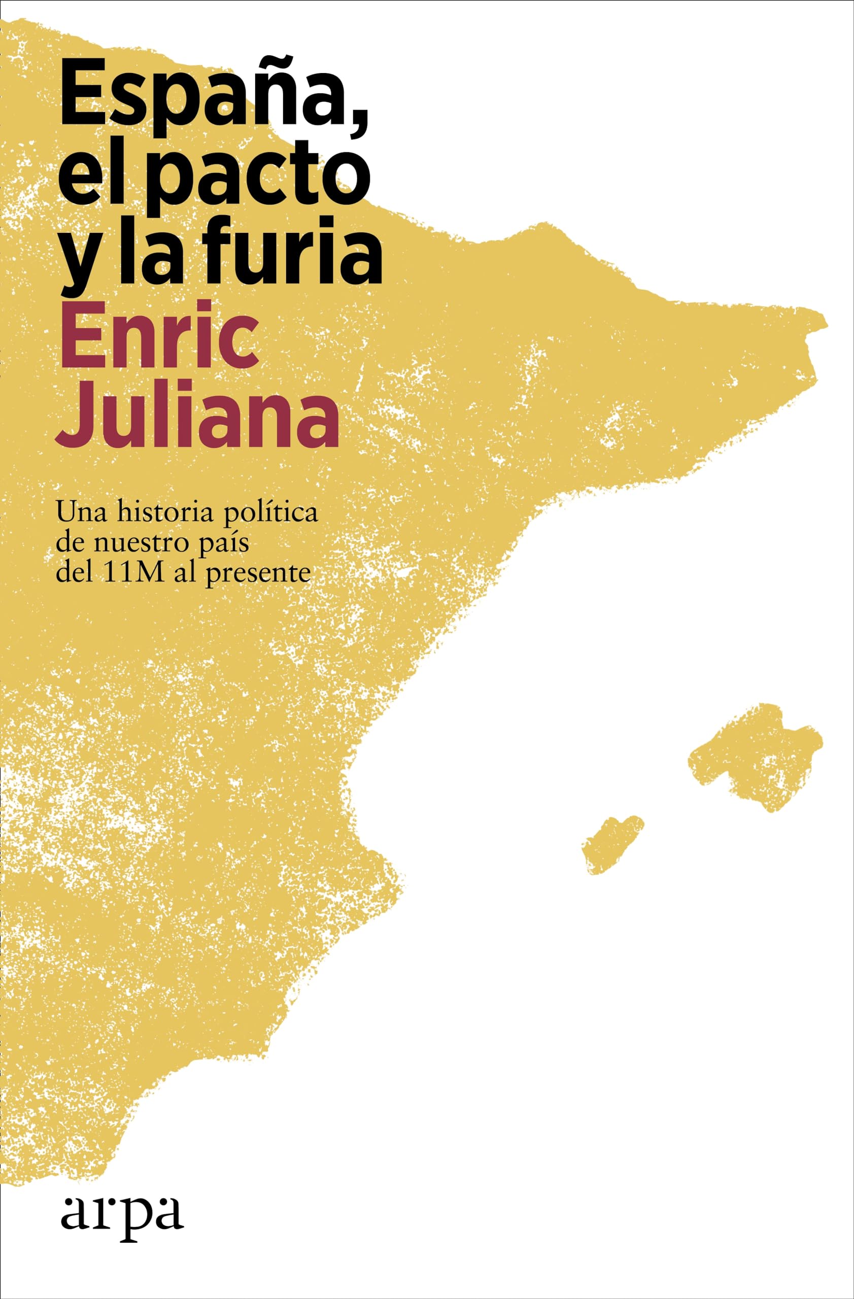 Libro: España, el pacto y la furia (Política)