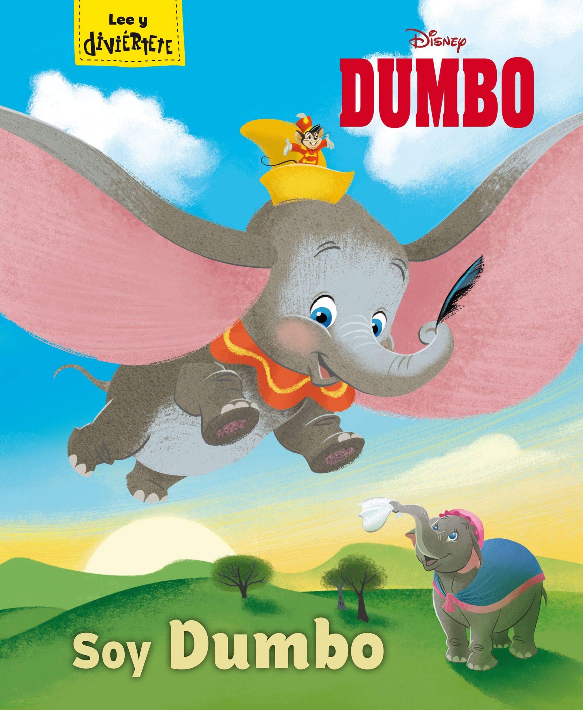 Libro: Dumbo. Soy Dumbo: Cuento (Disney. Dumbo)