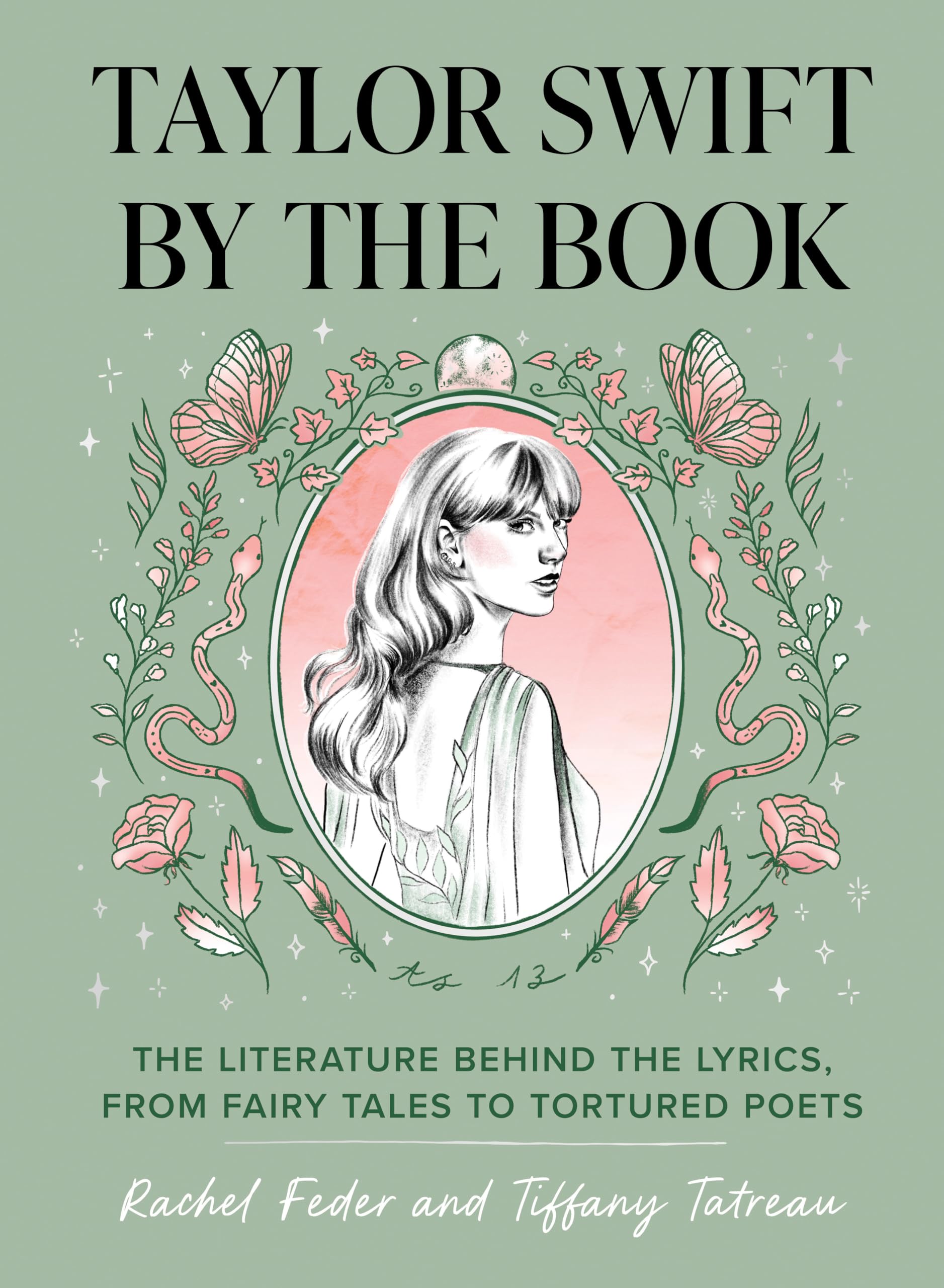 Libro: Taylor Swift by the Book: The Literature Behind the Lyrics, from Fairy Tales to Tortured Poets