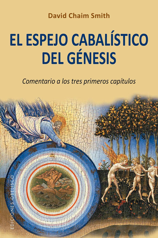 El espejo cabalístico del Génesis (ESPIRITUALIDAD Y VIDA INTERIOR)