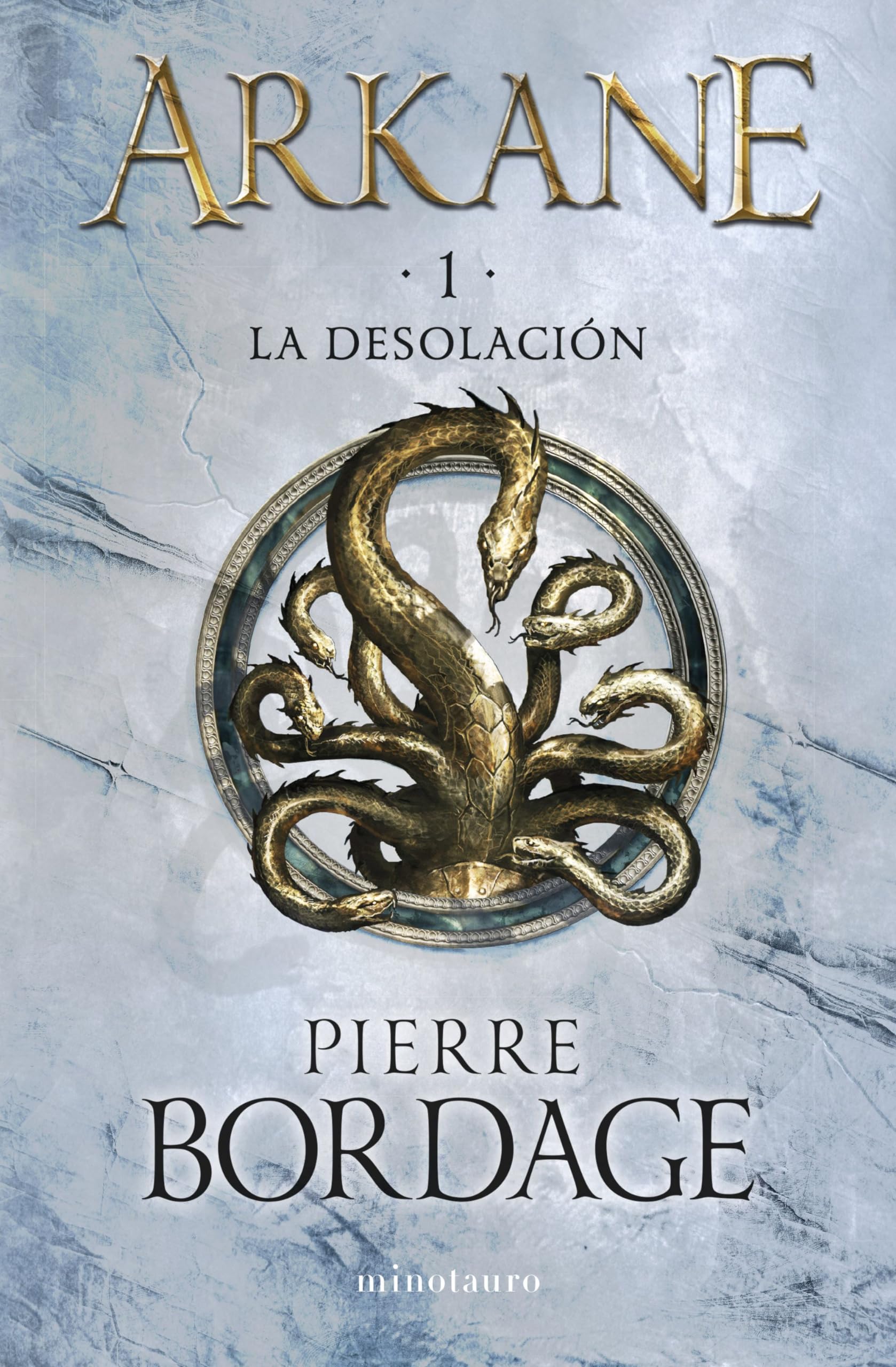 Libro: Arkane nº 01 La Desolación: La desolación