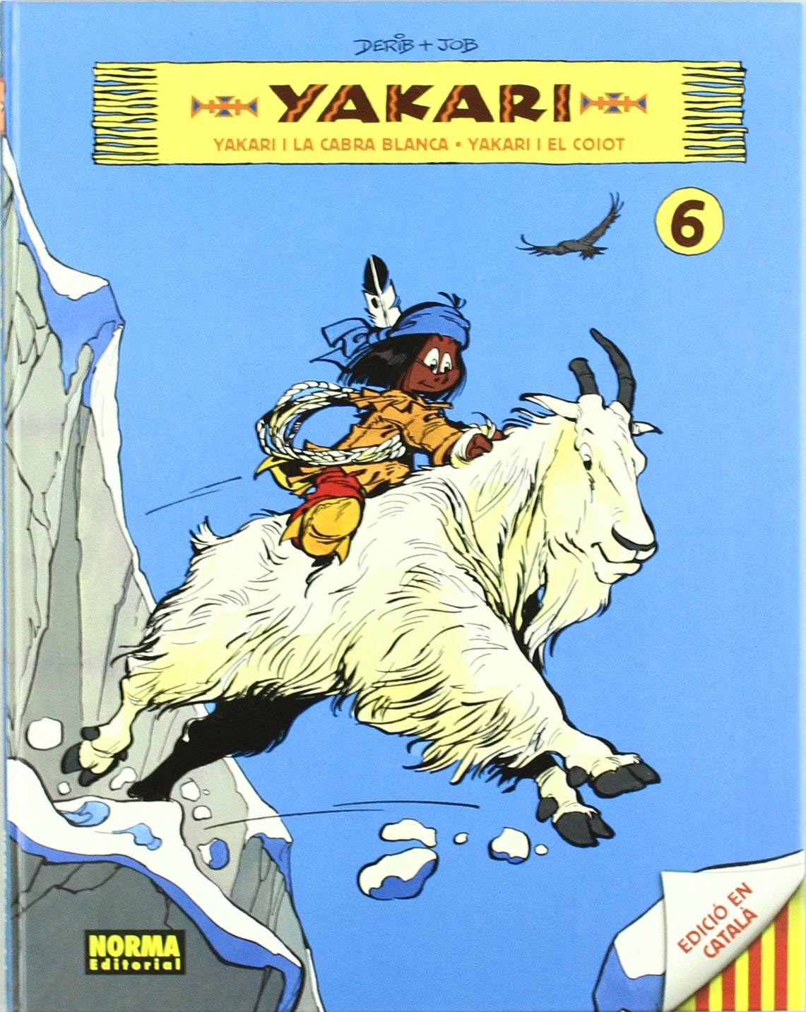 Libro: YAKARI VOL. 6 (INFANTIL Y JUVENIL) - 9788467904482