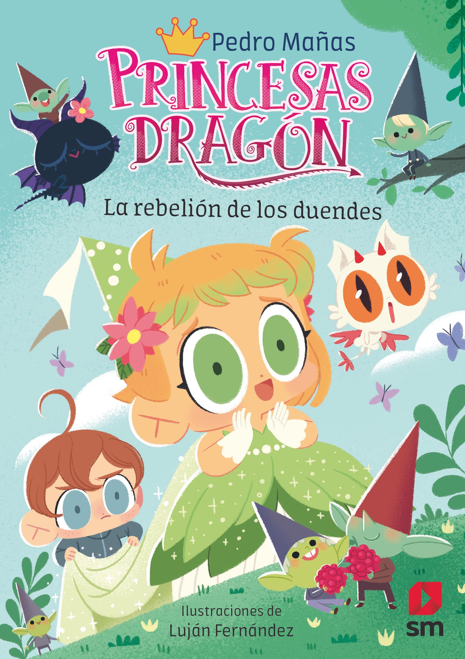 Libro: Princesas Dragón 17: La rebelión de los duendes