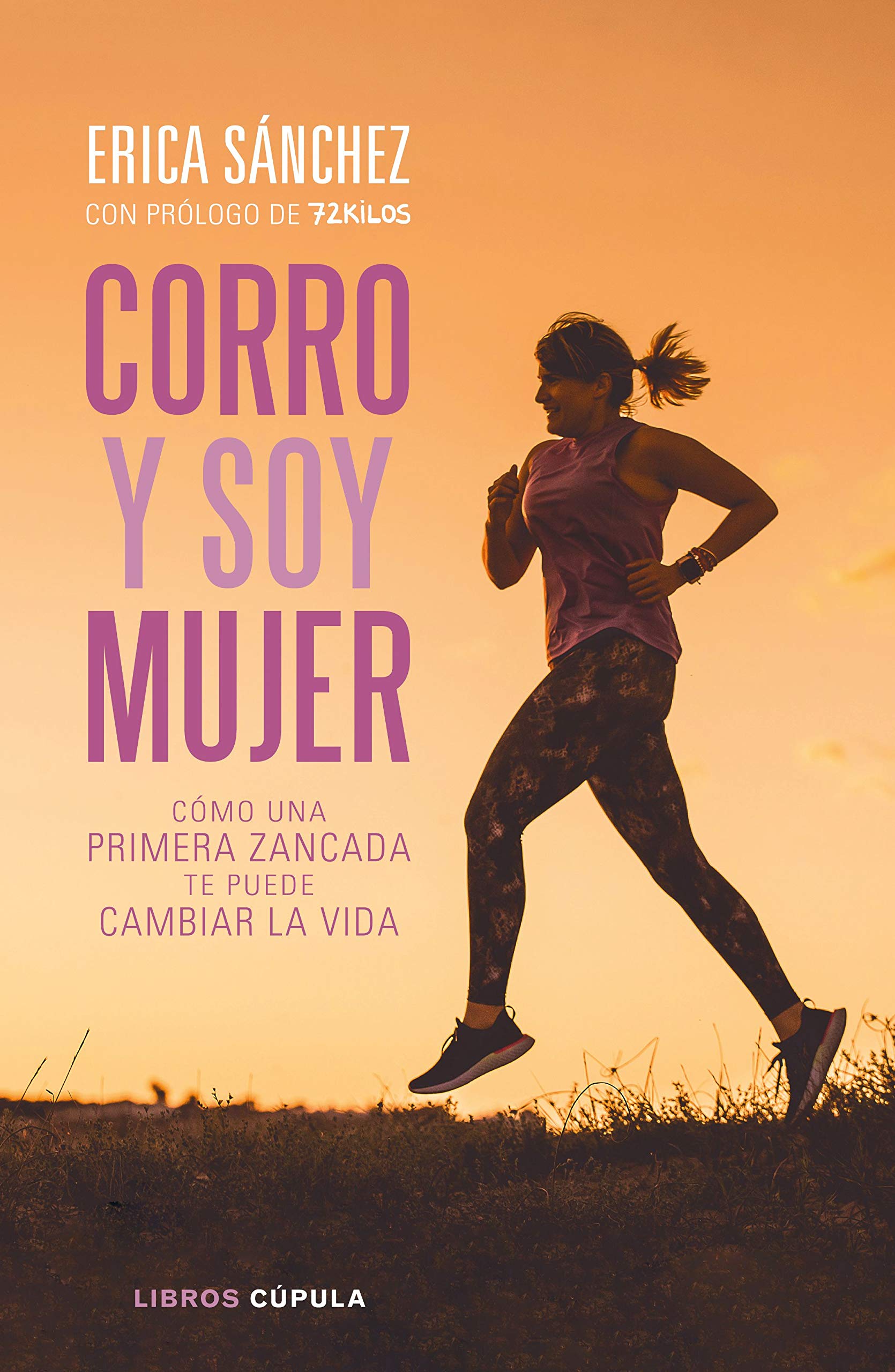 Libro: Corro y soy mujer