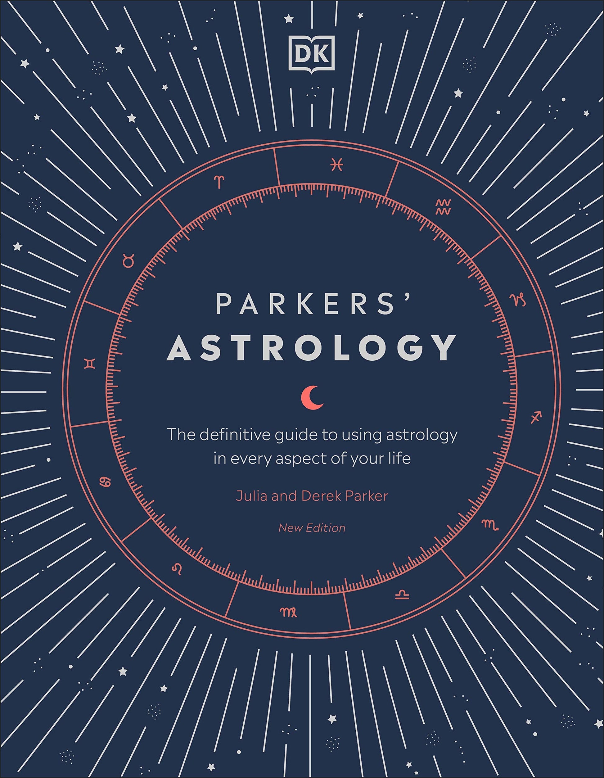 Libro: Parkers' Astrology: The Definitive Guide to Using Astrology in Every Aspect of Your Life