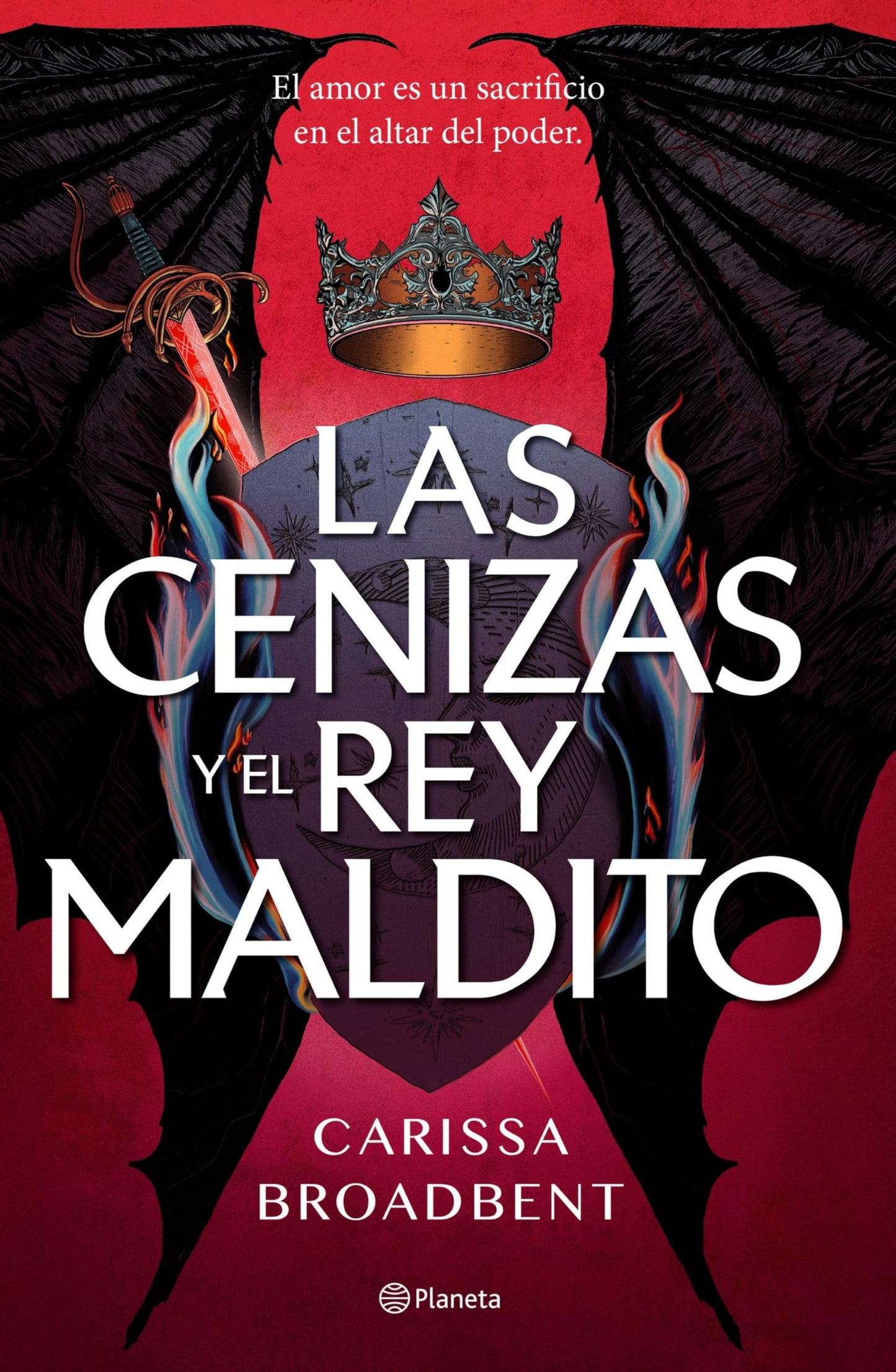 Libro: Las cenizas y el rey maldito: 2 (Planeta Internacional)