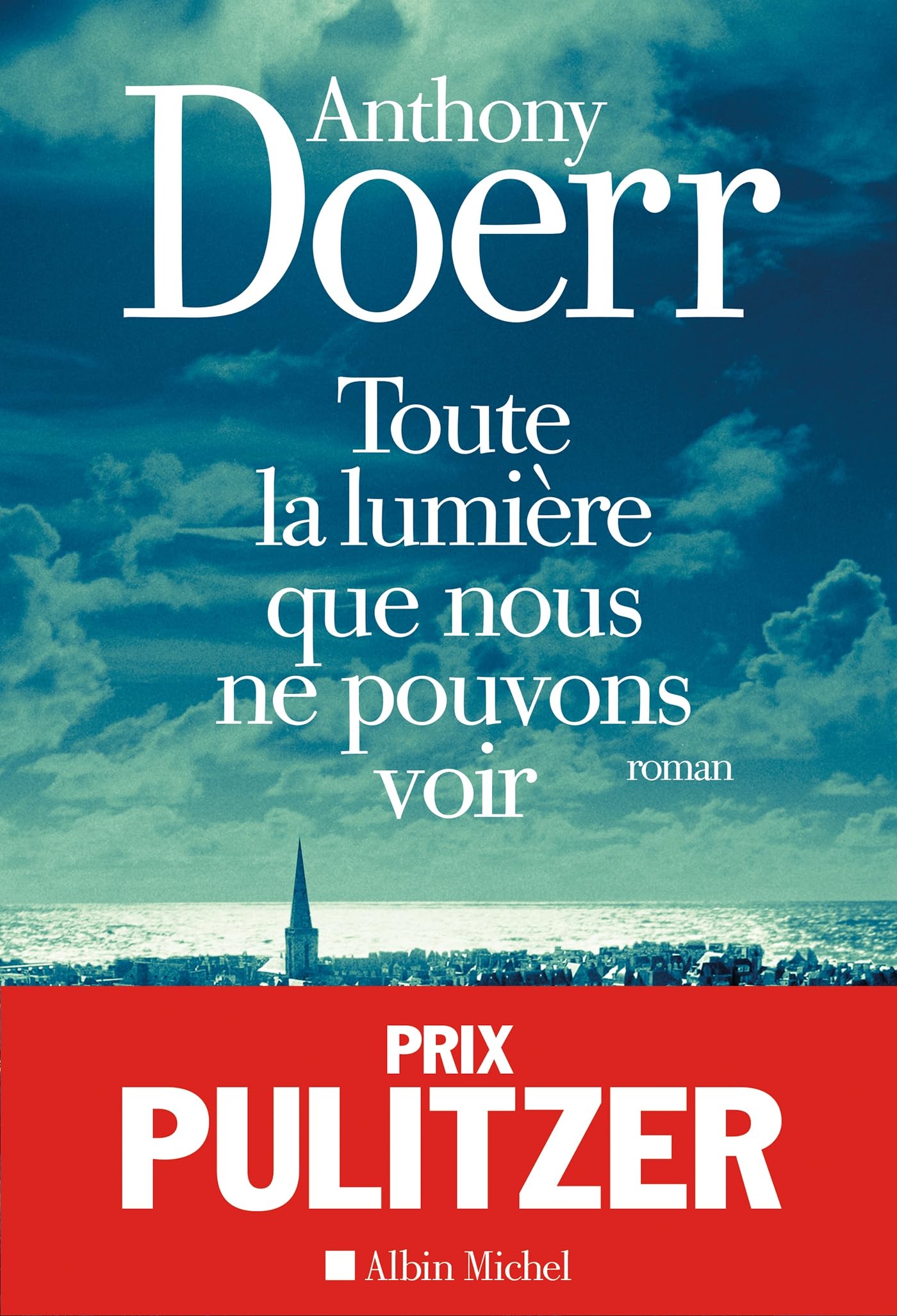 Libro: Toute la lumière que nous ne pouvons voir