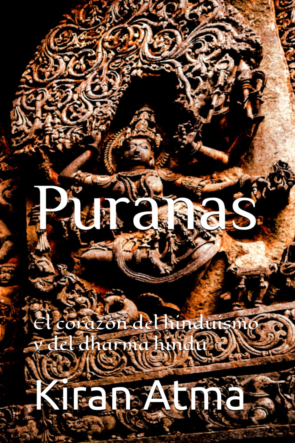Libro: Puranas: El corazón del hinduismo y del dharma hindú