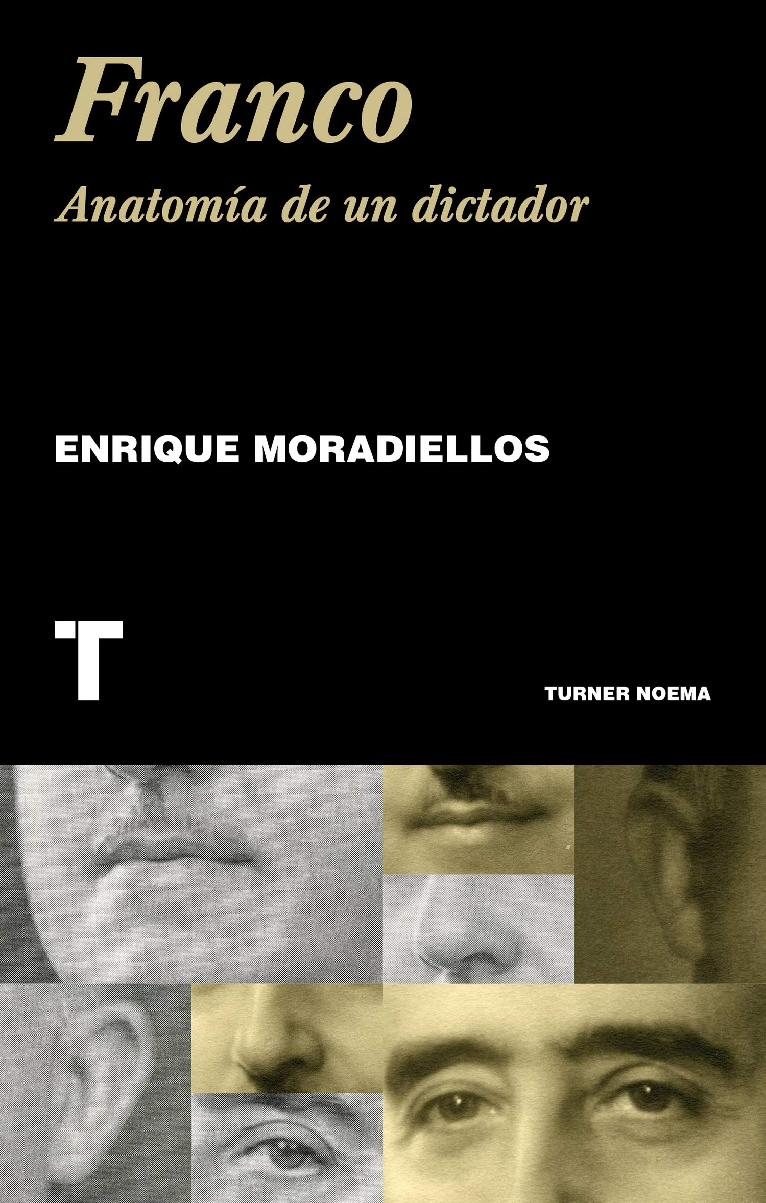 Libro: Franco: Anatomía de un dictador