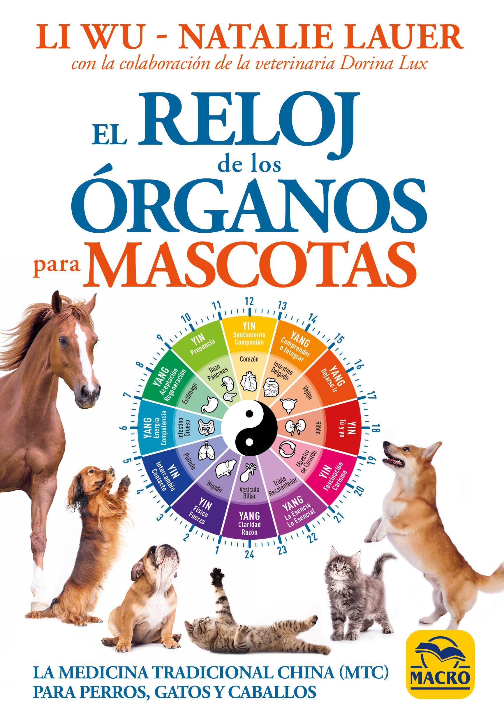 Libro: RELOJ DE LOS ORGANOS PARA MASCOTAS, EL