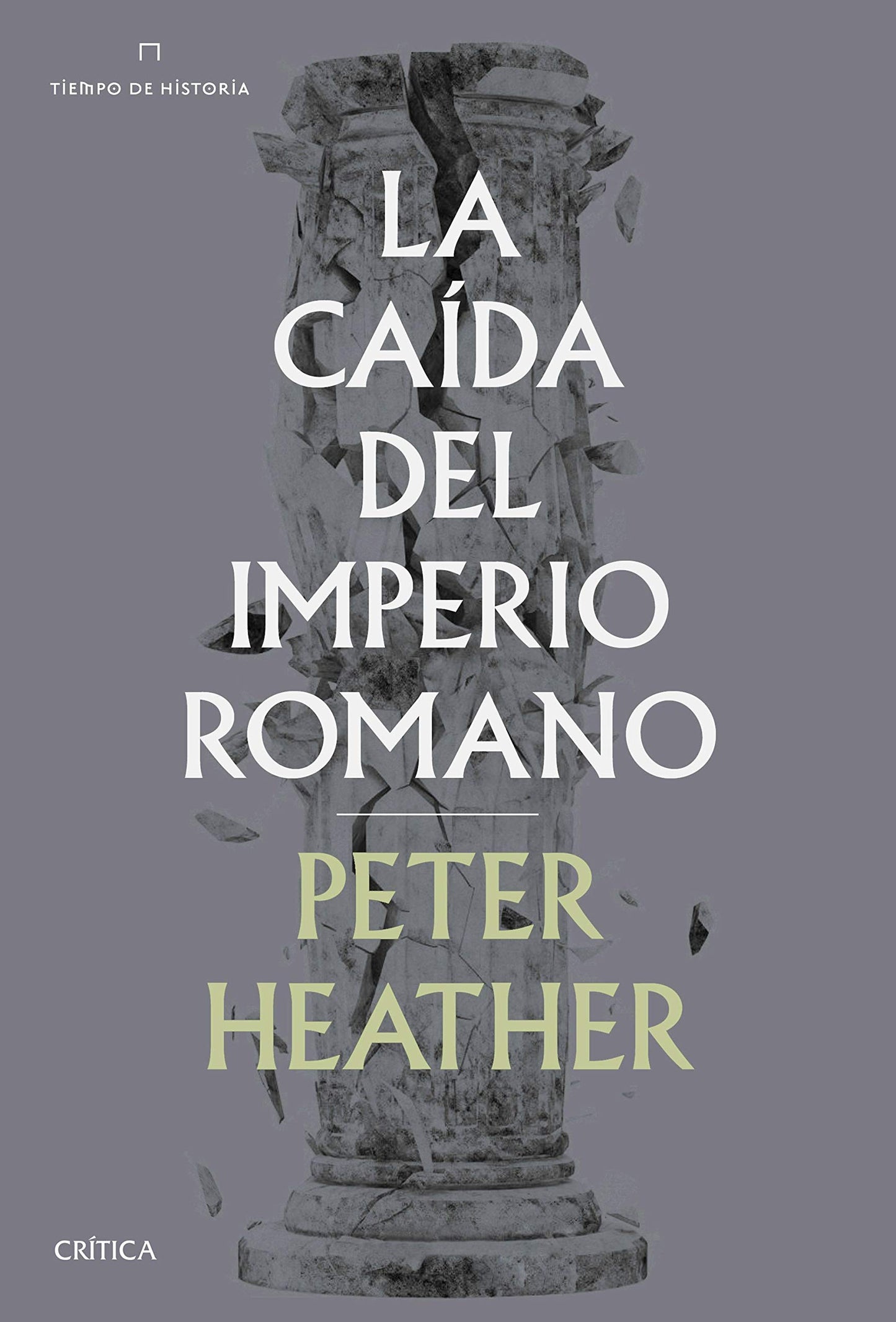 Libro: La caída del imperio romano (Tiempo de Historia)
