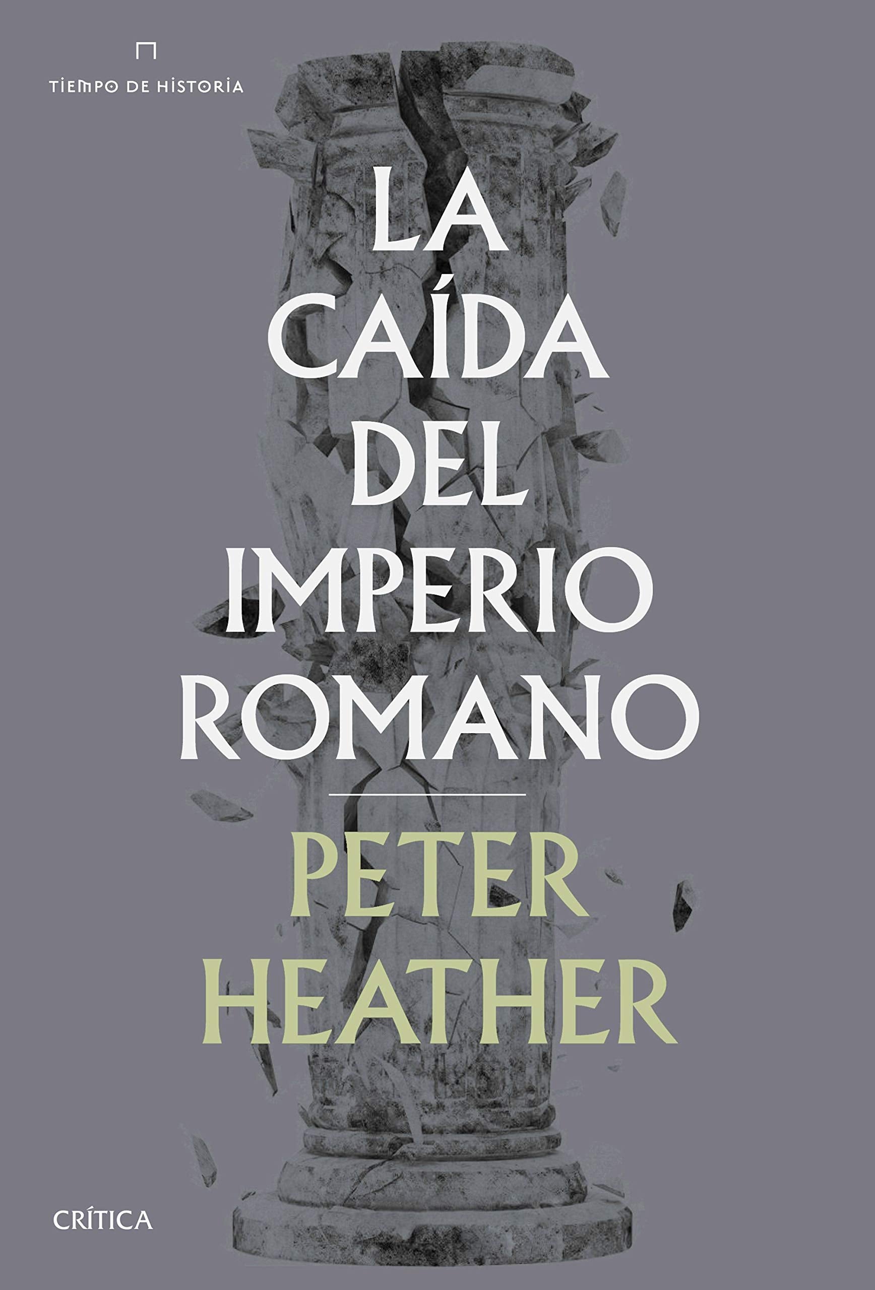 Libro: La caída del imperio romano (Tiempo de Historia)