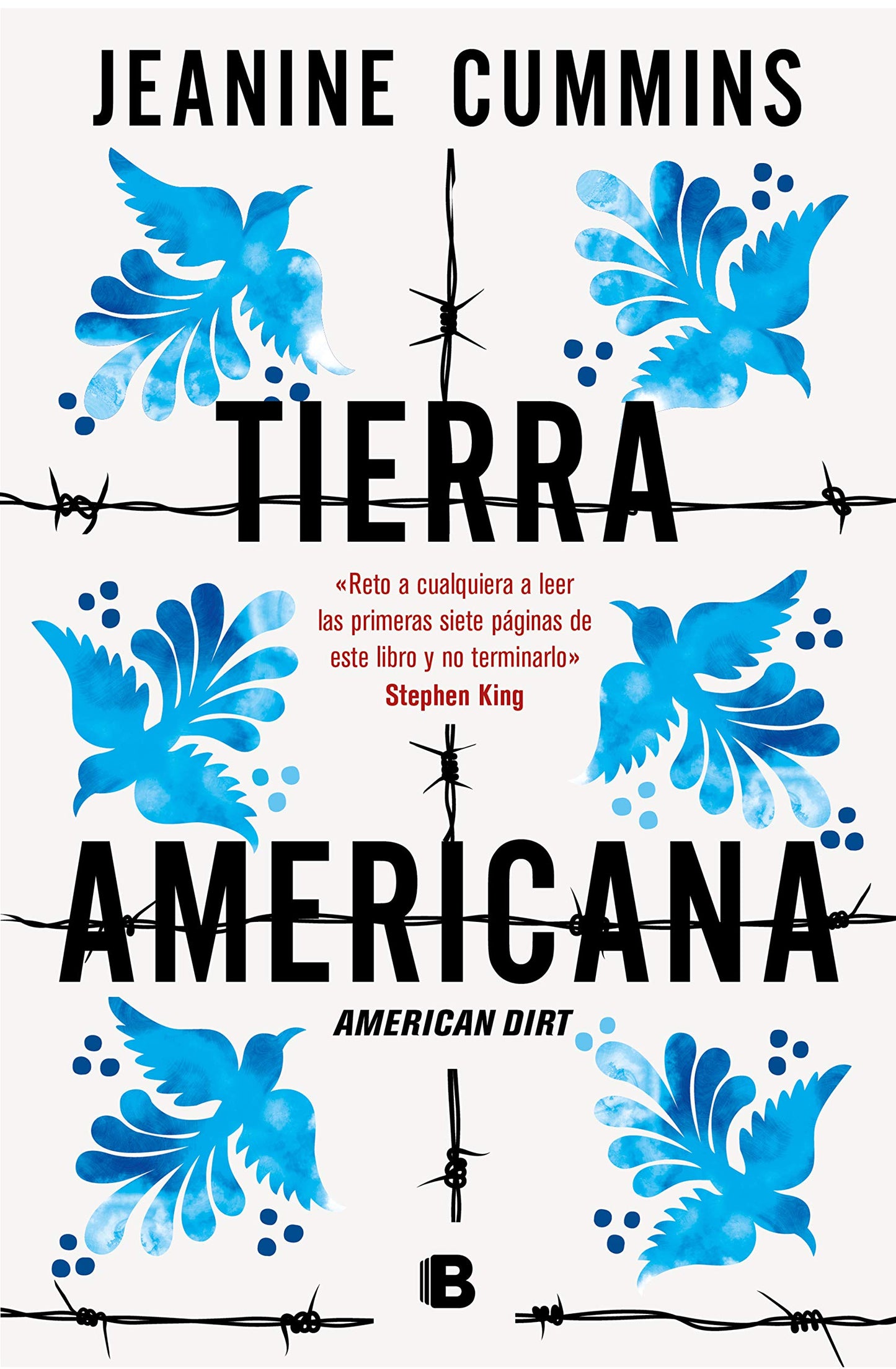 Libro: Tierra americana: American Dirt (Ediciones B)
