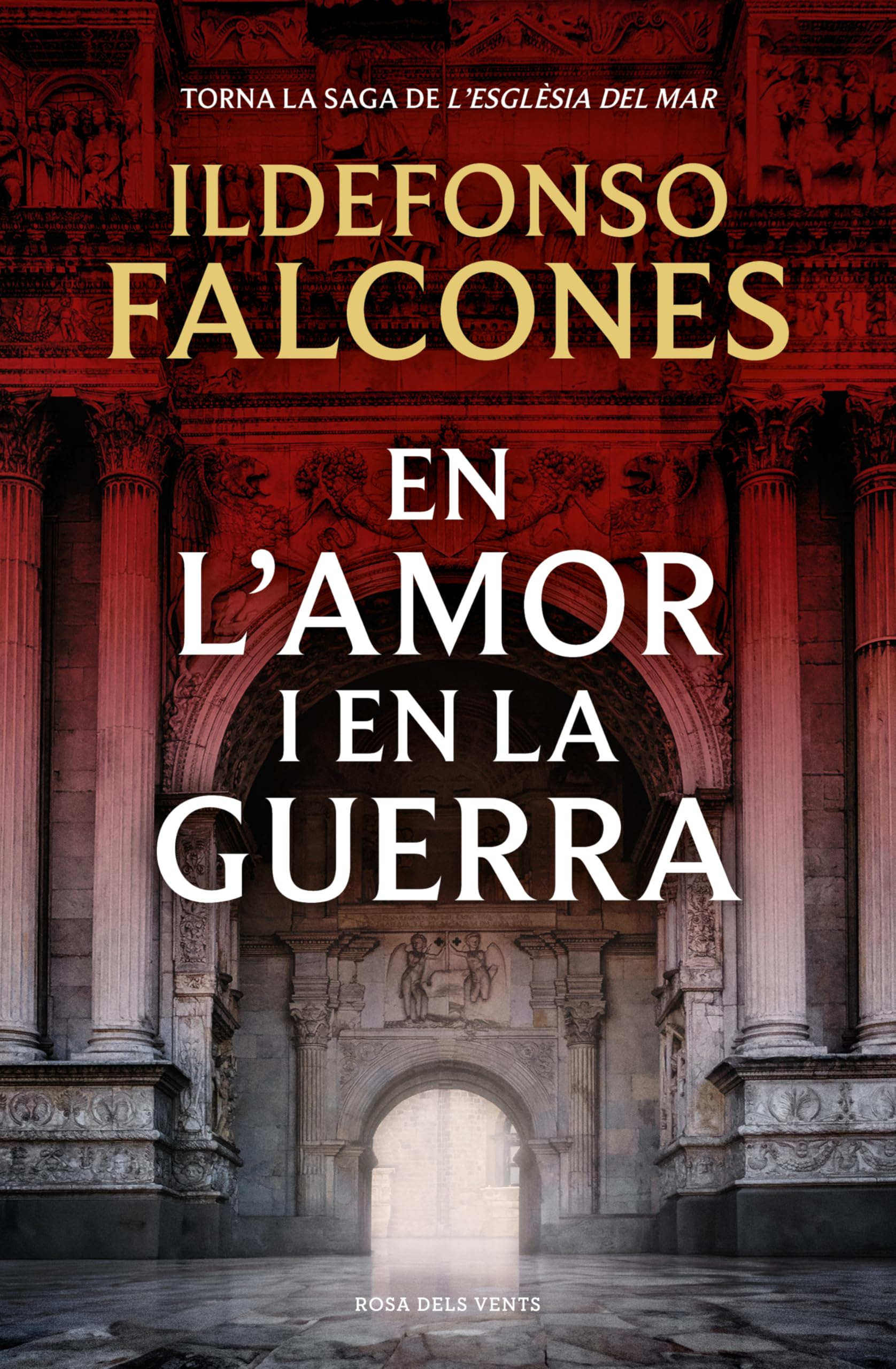 Libro: En l'amor i en la guerra (L'església del mar 3)