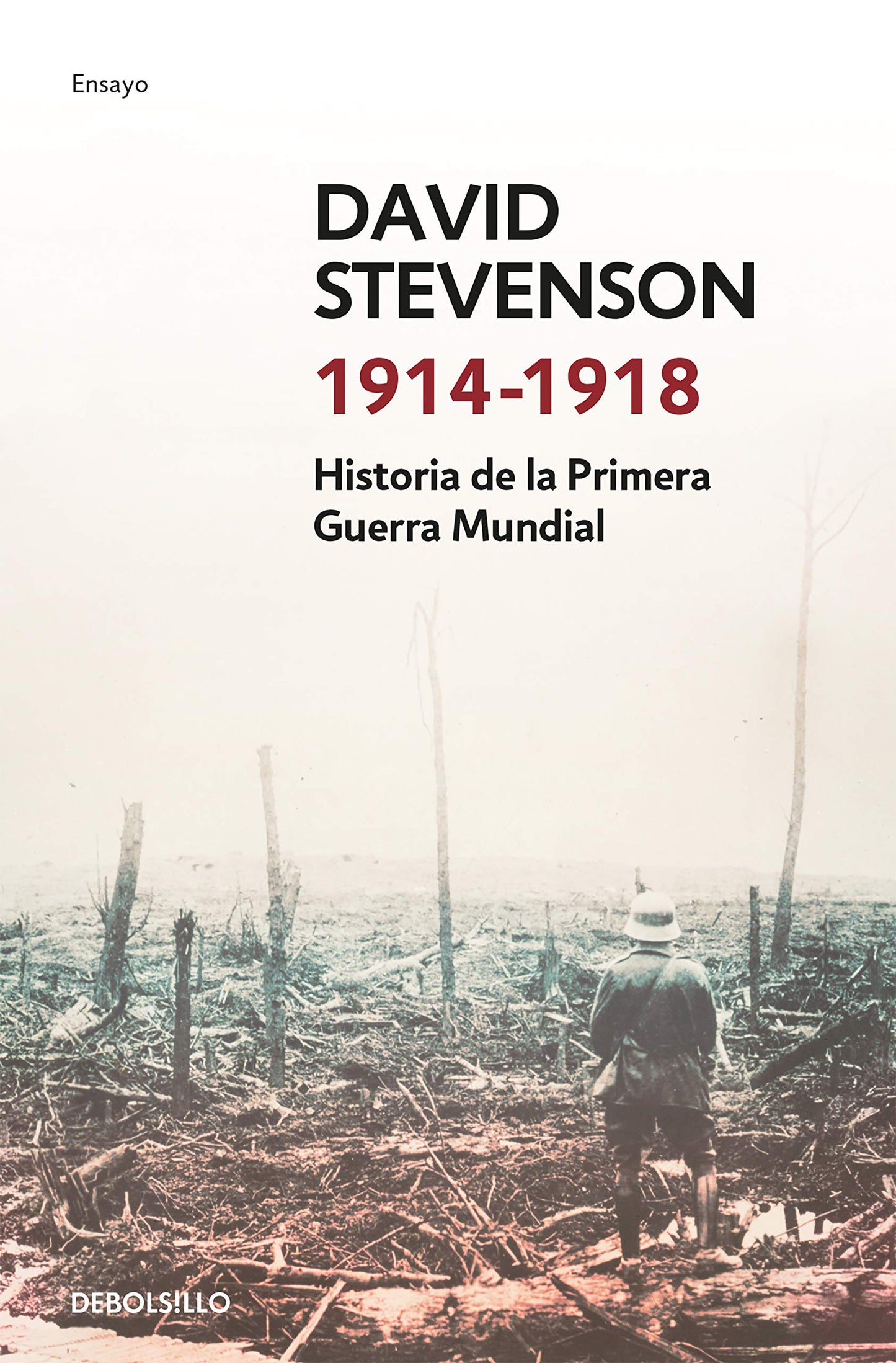 Libro: 1914-1918: Historia de la Primera Guerra Mundial (Ensayo | Historia)
