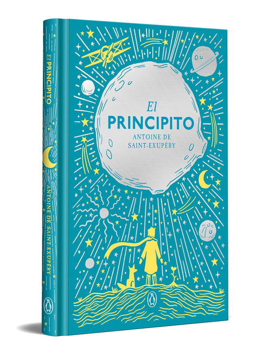 El Principito (edición especial en tapa dura) (Ediciones Conmemorativas)
