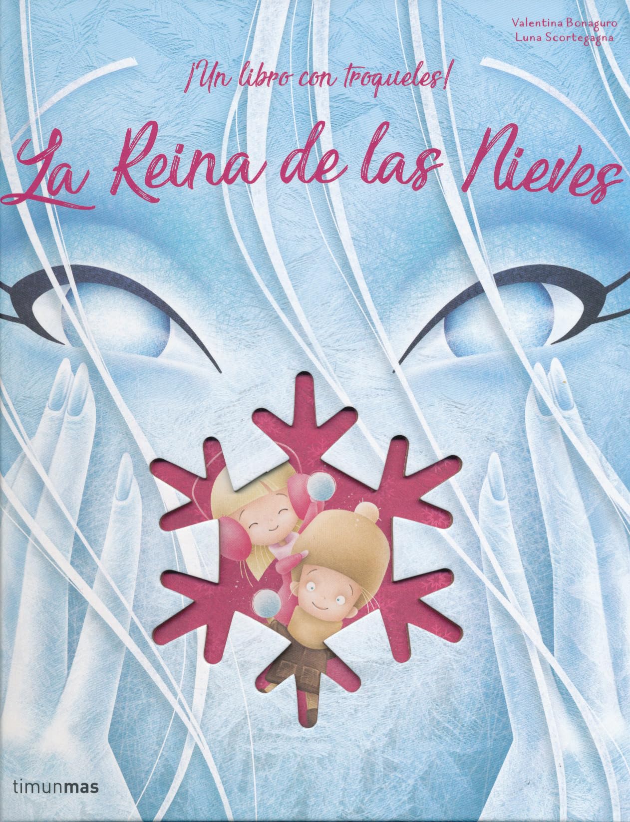 Libro: La Reina de las Nieves (Spanish Edition)
