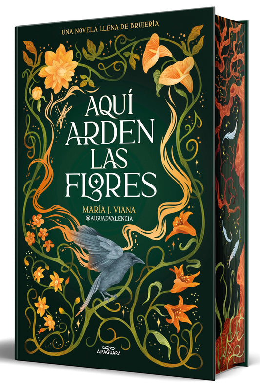 Aquí arden las flores (Sin límites)