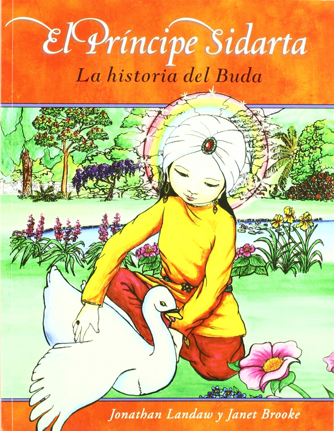 Libro: El Príncipe Siddharta : La historia del Buda.