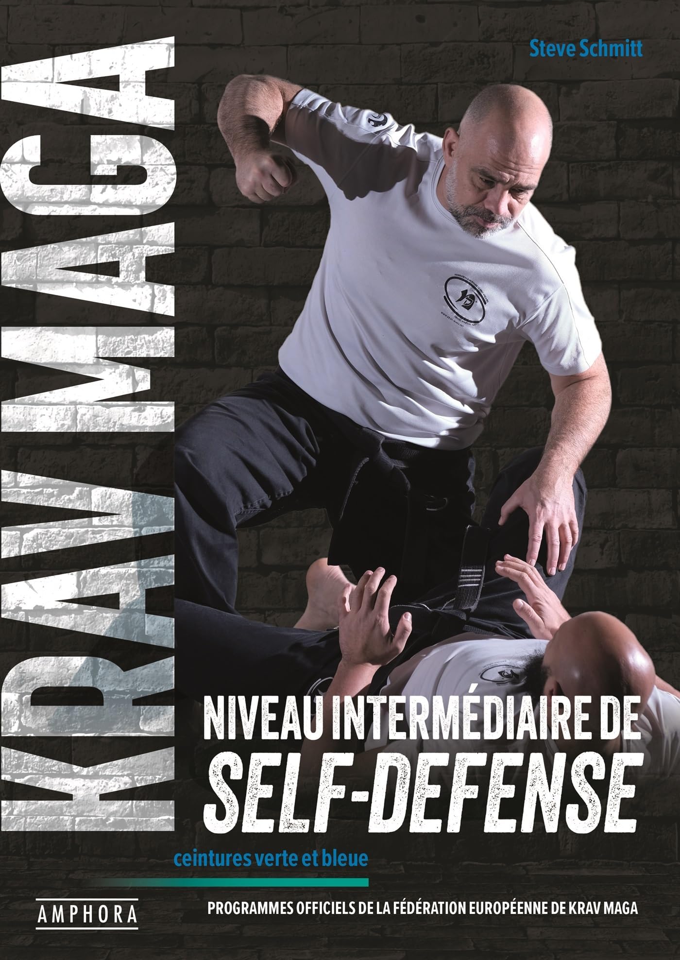 Libro: Krav Maga, niveau intermédiaire de la self-défense: Ceintures bleue et verte