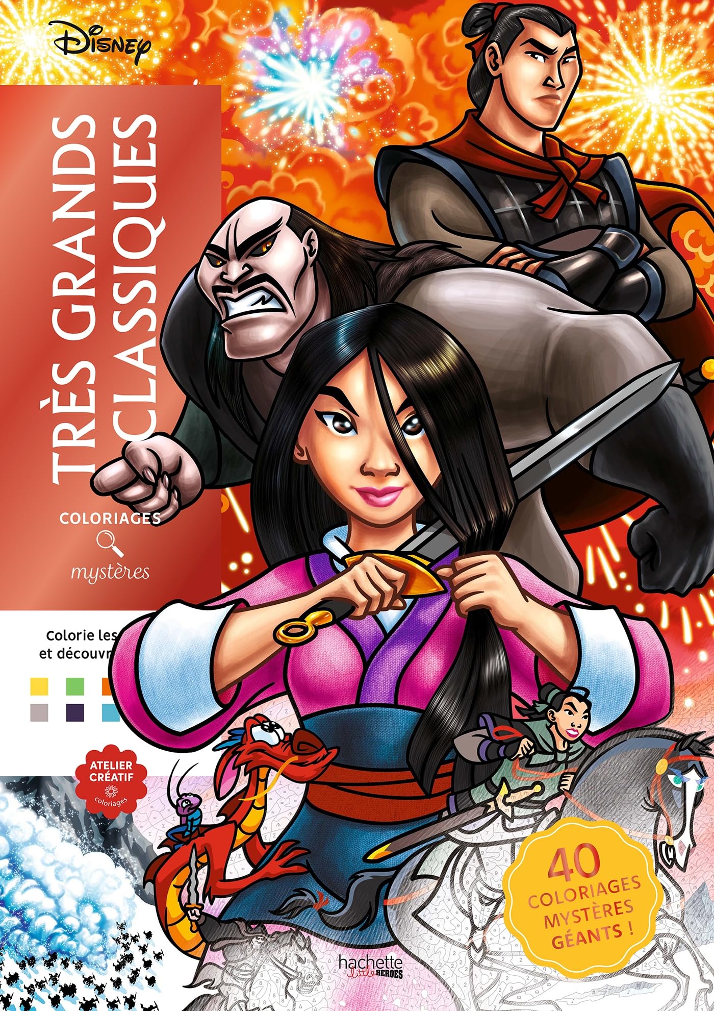 Coloriages mystères Disney très grands classiques: Colorie les chiffres et découvre l'image