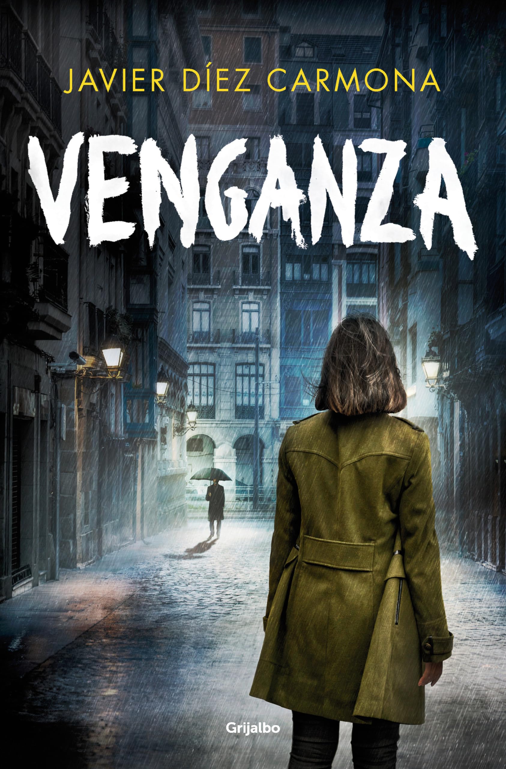 Libro: Venganza (Trilogía Justicia 3) (Novela de intriga)