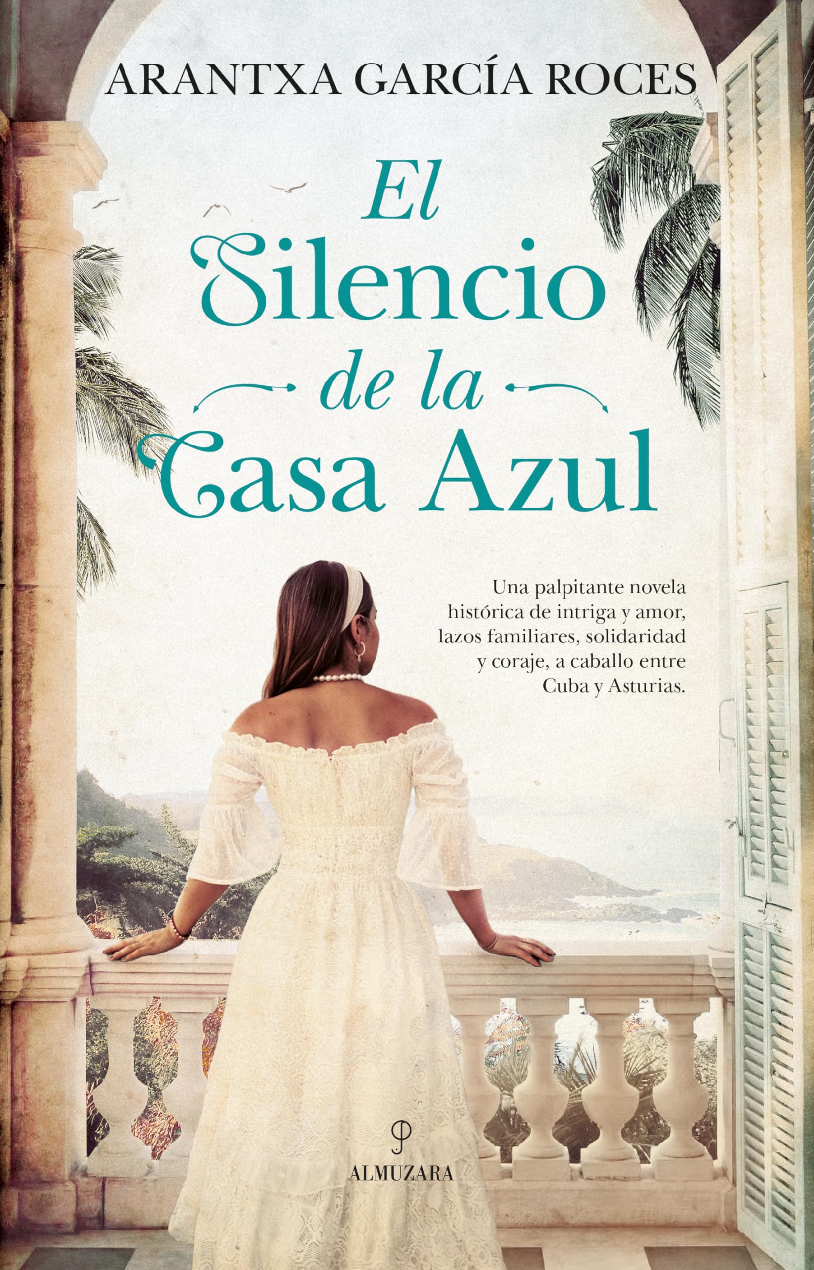 Libro: El silencio de la casa azul (Novela)