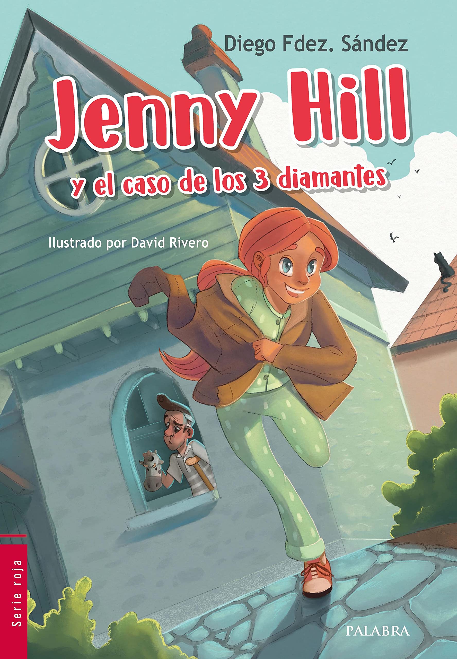 Libro: Jenny Hill y el caso de los tres diamantes (La Mochila de Astor)