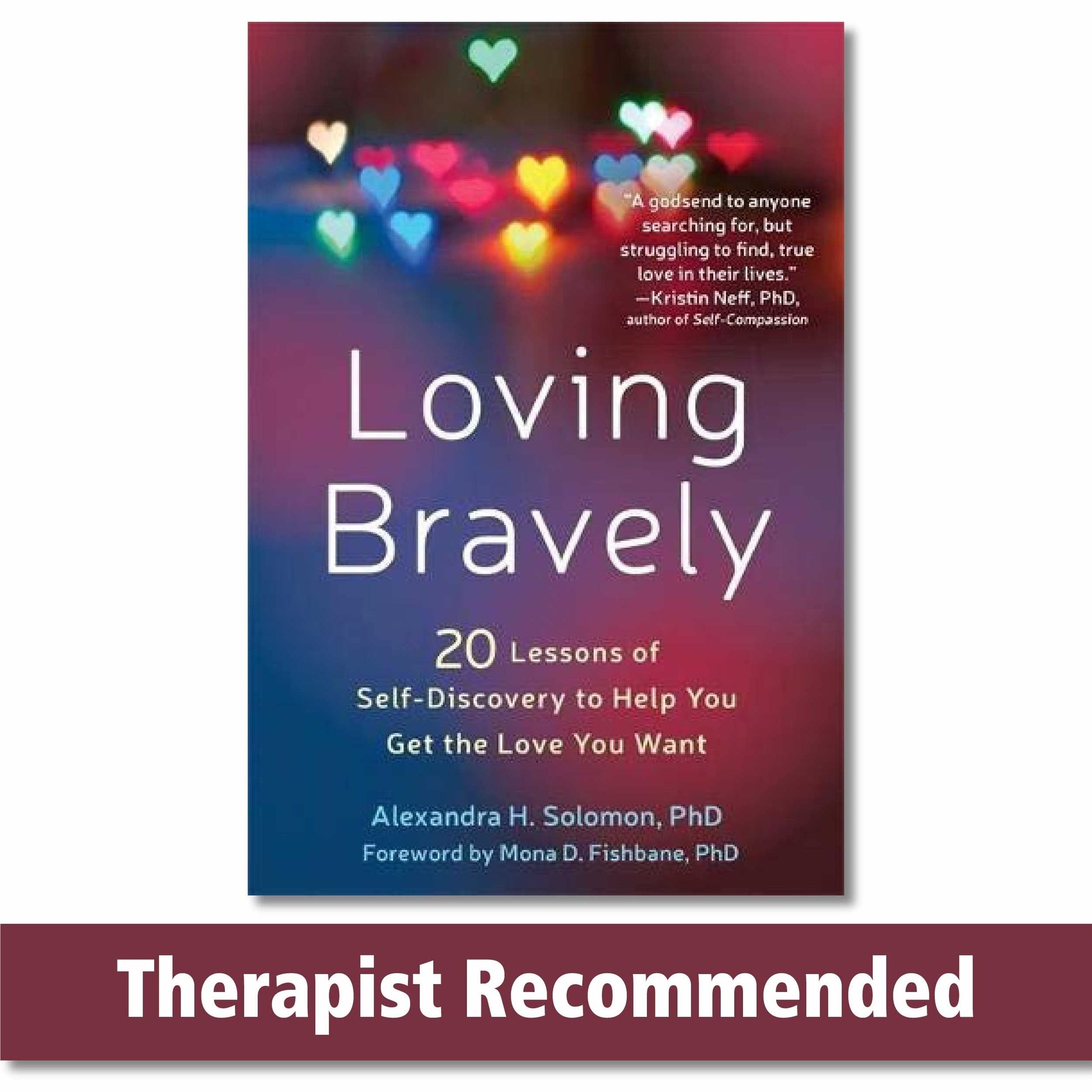 Libro: Loving Bravely: 20 Lessons of Self-Discovery to Help You Get the Love You Want